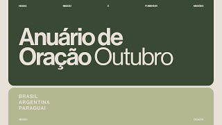 ANUÁRIO DE ORAÇÃO - OUTUBRO (2024) | BRASIL, ARGENTINA E PARAGUAI