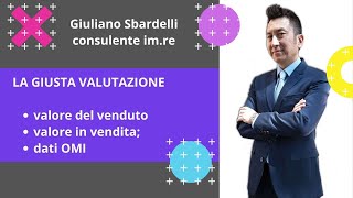 La corretta valutazione - secondo punto del protocollo di vendita