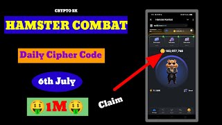 6th July Hamster Combat Daily Cipher Code \\ Claim 1M Tokan \\ How To Complete Task By Crypto Sk