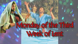 ✝️March 4, 2024 Monday of the Third Week of Lent/“The Permissive Will of God”✝️