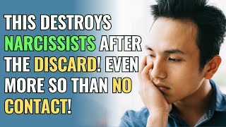 This Destroys Narcissists After the Discard! Even More So Than No Contact! | NPD | Narcissism