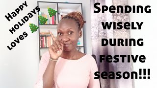 Spending Wisely During The Festive Season | Find Out How #happyholidays #vlogmas