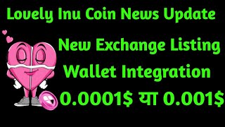 Lovely Inu coin News today || lovely inu coin price prediction || Market update