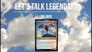 Magic the Gathering - Let's Talk Legendary - Balmor (MTG LORE)