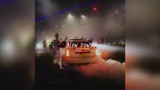 Clyde Carson - Slow Down ft. The Team (sped up)