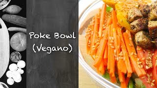 Poke Bowl (Vegano)