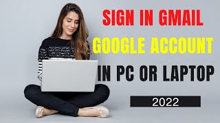 How to Sign in Google Account in Google Chrome in PC or Laptop in 2022