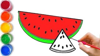 Watermelon Drawing, Painting, Coloring for Kids, Toddlers | Learn Drawing, Painting Basics