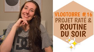 VLOGTOBRE #16 🍁 Projet raté & Routine du soir ✨ | La Vie En Rousse