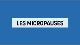 Les capsules de Maude - Les micropauses