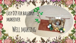 Easy DIY for balcony makeover Part-4 / Well making for fairy Garden #HomeMitra