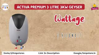 Activa Premium 3 Litre 3KW Geyser | Best Geyser Under 2000 In 2024 | Instant Geyser | Hmp Store