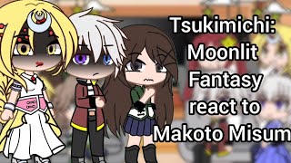 Hero party and the Goddess react to Makoto Misumi | Tsukimichi: Moonlit Fantasy | GACHA | GCRV |