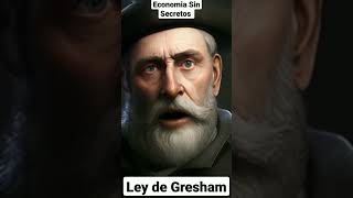 💵 Sir Thomas Gresham te explica la Ley de Gresham #economia #finanzas #dinero #aprendizaje #cash