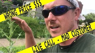 Client Mad About Price Change - LIVE CALL