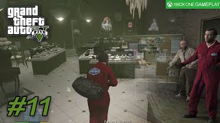 Grand Theft Auto V GTA 5  - BZ GAS Grenades and The Jewel Store Job #11  Xbox One S Gameplay