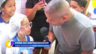 Feira do emprendedor aconteceu em escola