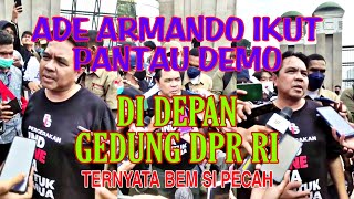 ADE ARMANDO IKUT PANTAU DEMO DI DEPAN GEDUNG DPR RI SEBELUM DIAMUK MASSA