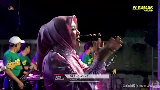 ORANG ASING | FUJI NABILA | ELBAMAS GROUP - F PRO CHANNEL