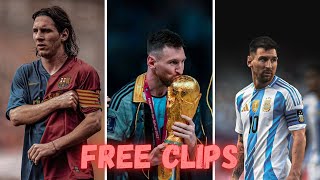 LIONEL MESSI FREE CLIPS | 4K UPSCALED | NO WATERMARK