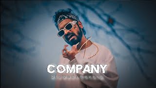 EMIWAY - COMPANY (SLOWED+REVERB) | KOTS ALBUM ||