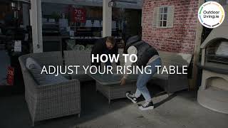 How To Adjust Your Rising Table