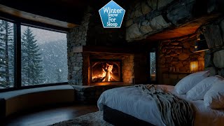 🌨️ Winter Cozy in Mountains with Fireplace, Snow Falling & Blizzard Sounds | Deep Sleep Ambience