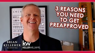 Why Homebuyers Should Get Preapproved