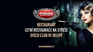 Restaurant & Music Club Pohoda Most