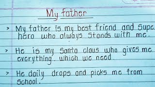 My father essay || 10 line Essay on my father in English || KB Education