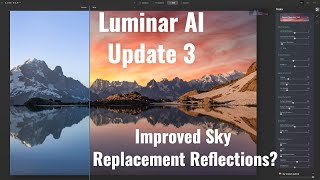 Luminar AI Update 3 - Has Skylum Improved the Reflections in Sky Replacement?