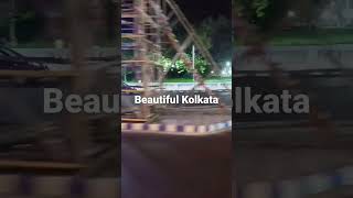 BEAUTIFUL KOLKATA | KOLKATA TRIP | KOLKATA TOUR