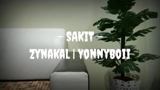 Sakit - Zynakal ft. Yonnyboii (full cover)