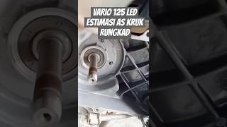 V 125 LED ❗ESTIMASI AS KRUK RUNGKAD 🔥