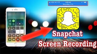 Snapchat Screen Recorder On iPhone