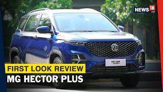 MG Hector Plus Review (1st Look) - Is This 6-Seater SUV Better Than Toyota Innova Crysta?