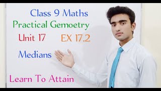 Medians | EX 17.2 | Class 9 Maths | Learn To Attain