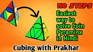 How to solve Coin Pyraminx Cube in hindi |@CubingwithPrakharOfficial