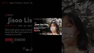 Jisoo Lisa Vlog #shorts