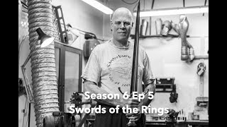 S6E5 | Swords of the Rings