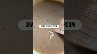 #food  #gravysauce  #gravypalangulamna #gravyandmushroom #gravy