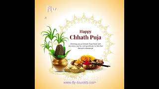 Chhath Puja greetings -fly tourists !!