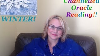 WINTER 2014~ SEASONAL CHANNELLED ORACLE READING by Tracy & Whitehawk