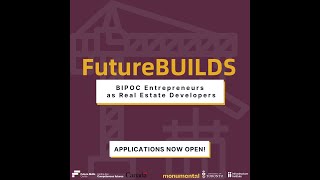 FutureBUILDS - Info Session