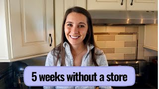 NO GROCERY STORE - Week 5 of the Pantry Challenge