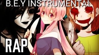 [Rap] Yuno Gasai, Jane The Killer, Chara | Instrumental (Sakura NickRap )