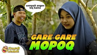 KOMEDI LOMBOK | Gare-Gare Mopoq