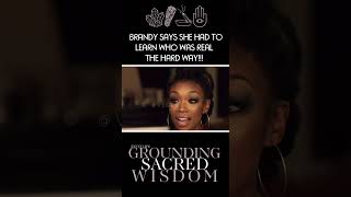 Brandy says she had to LEARN who was REAL the HARD WAY! #Brandy #Friends #ExultLife