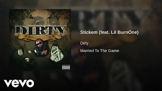 Dirty - Stickem