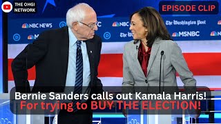 Bernie Sanders calls out Kamala Harris & Democrats for trying to BUY THE ELECTION!